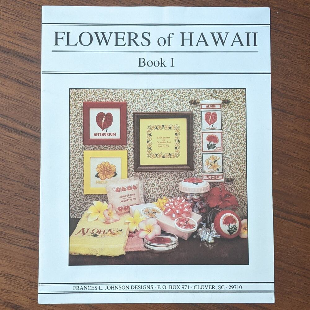 Flowers of Hawaii Book I Cross Stitch Pattern Pamphlet